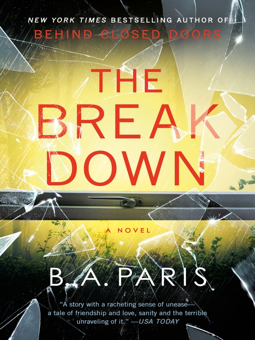 Title details for The Breakdown: a Novel by B.A. Paris - Wait list